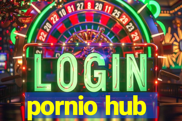 pornio hub